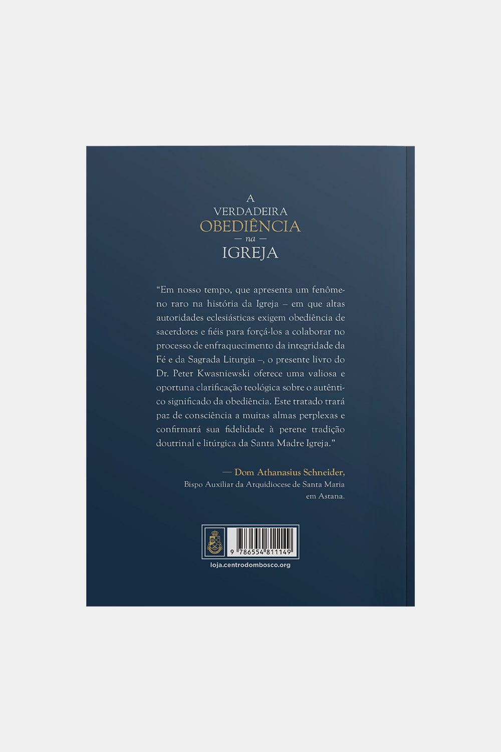 A Verdadeira Obediência na Igreja - Peter Kwasniewski