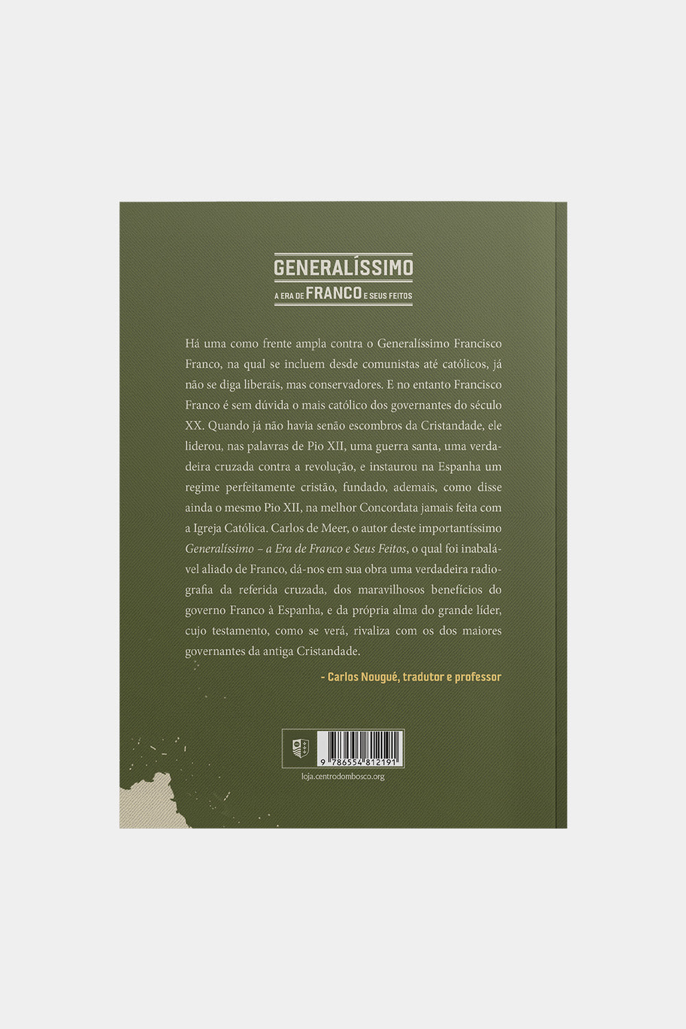 Generalíssimo: A Era de Franco e seus Feitos - Carlos de Meer