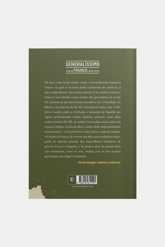 Generalíssimo: A Era de Franco e seus Feitos - Carlos de Meer