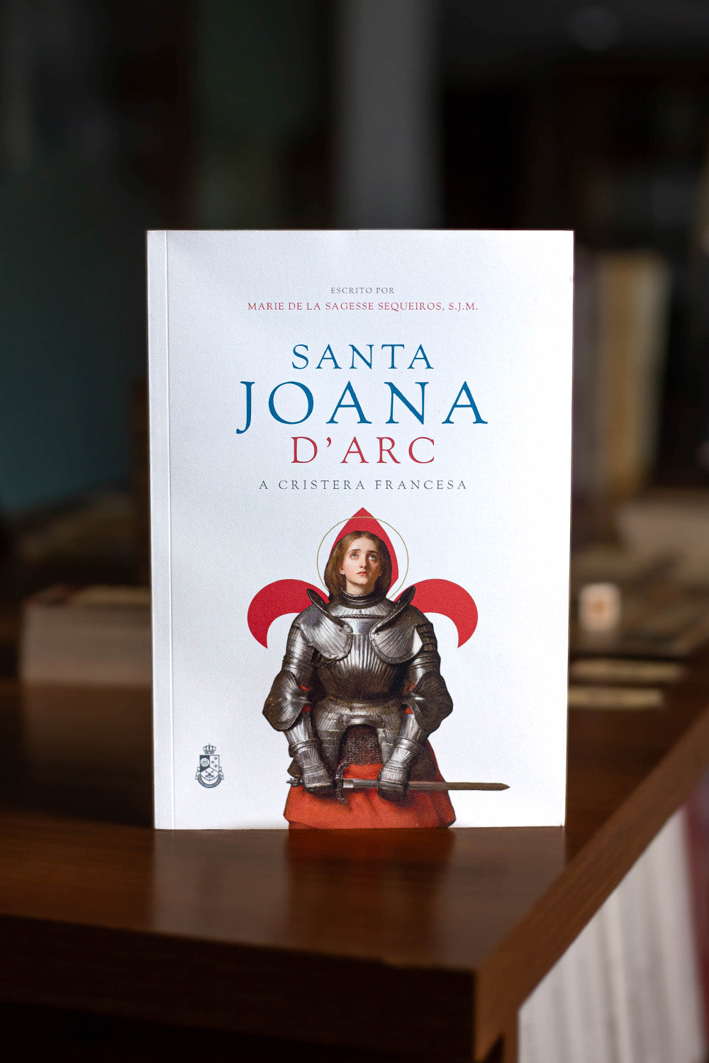 Biografia de Santa Joana D'Arc - Ir. Marie de La Sagesse