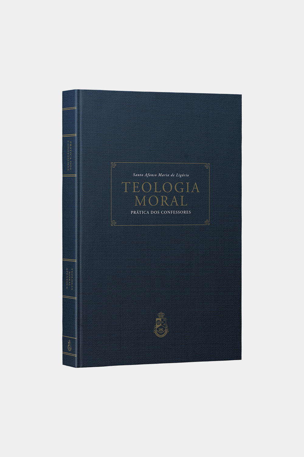 Teologia Moral - Prática dos Confessores (Capa dura)
