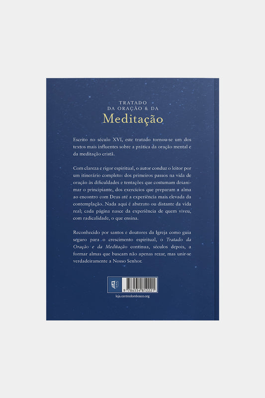 Tratado da Oração e da Meditação - São Pedro de Alcântara