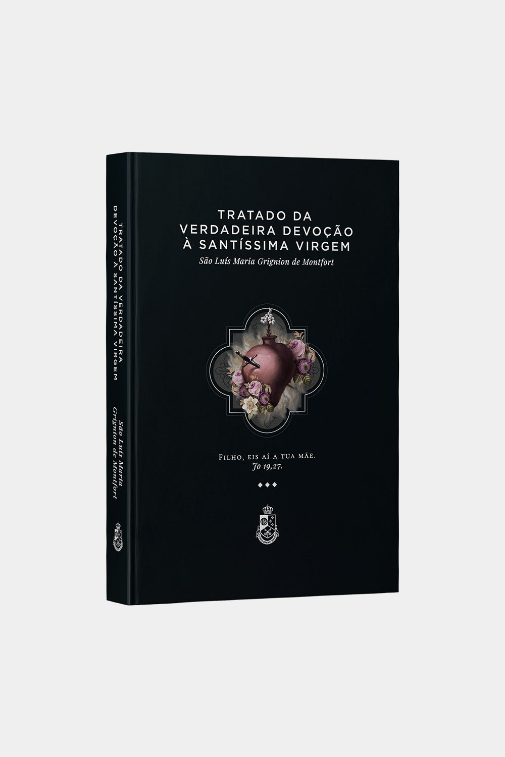 Tratado da Verdadeira Devoção à Santíssima Virgem - São Luís Maria G. de Montfort (Capa dura)