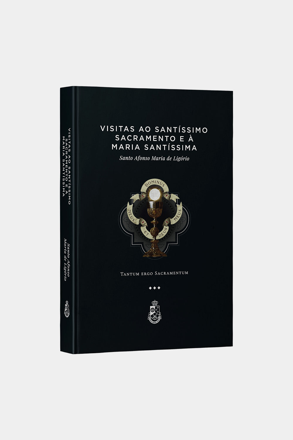 Visitas ao Santíssimo Sacramento - Santo Afonso de Ligório (Capa dura)