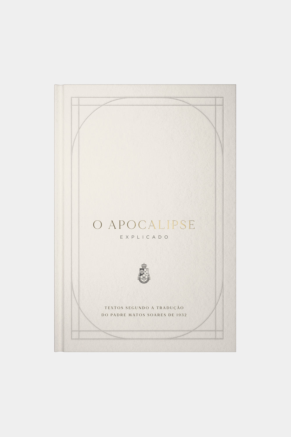 O Apocalipse Explicado - Comentários, Fotografias e Ilustrações