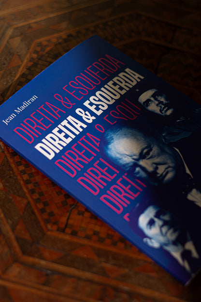 Direita e Esquerda - Jean Madiran