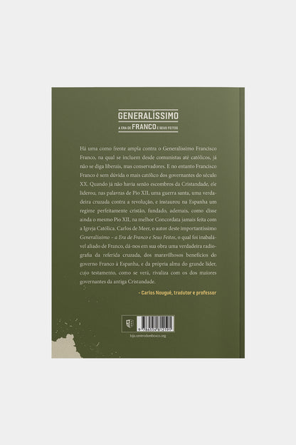 Generalíssimo: A Era de Franco e seus Feitos - Carlos de Meer