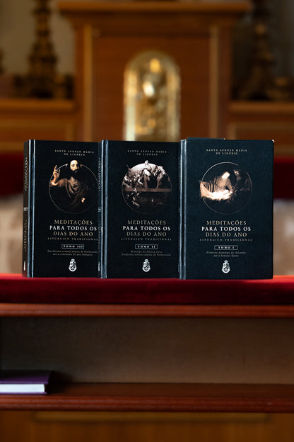 Meditações para Todos os Dias do Ano - Santo Afonso de Ligório (Três volumes)